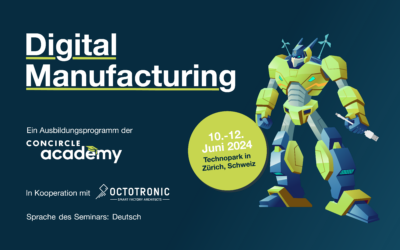 Digital Manufacturing Seminar in Zürich