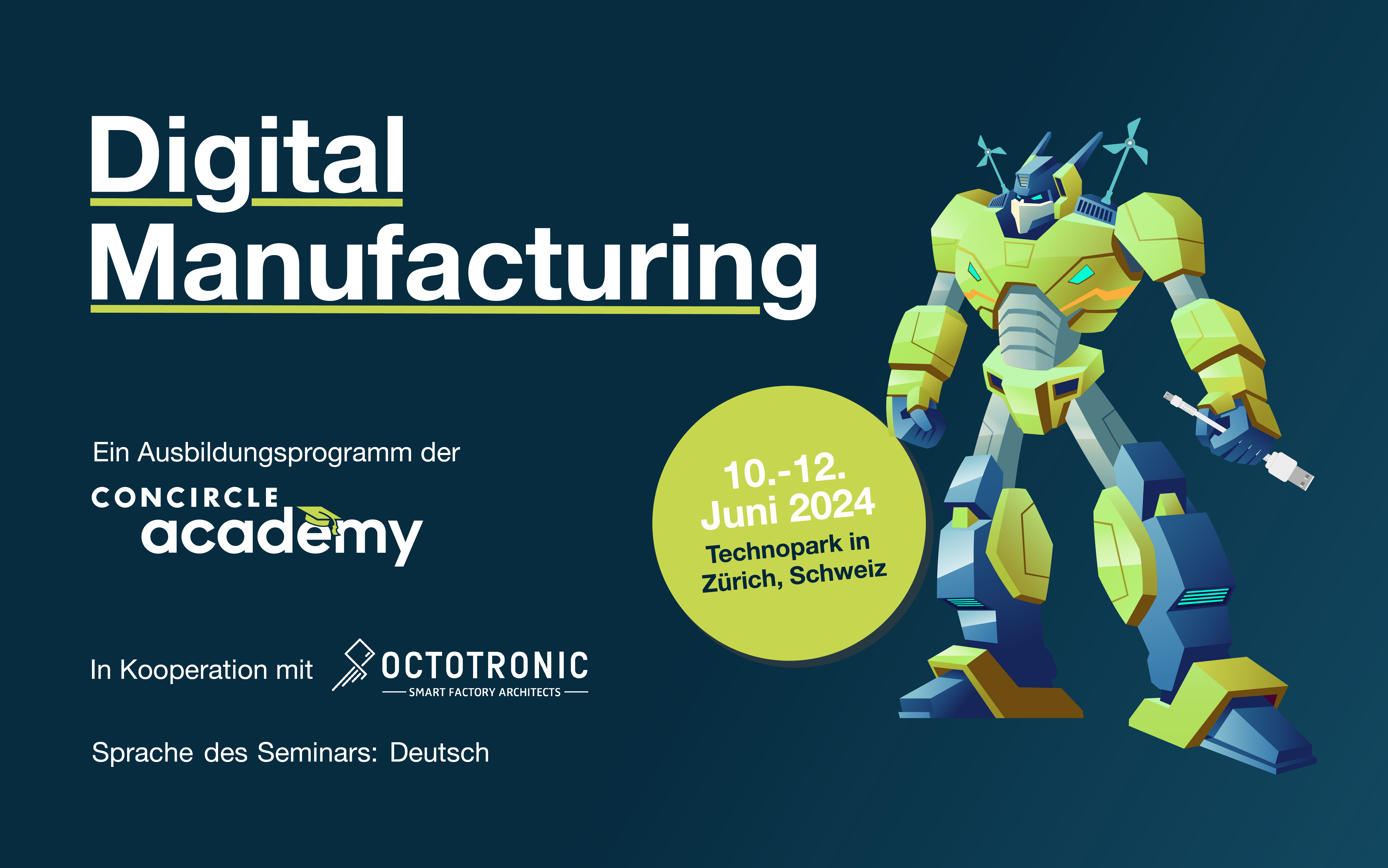 Digital Manufacturing Workshop in Zürich